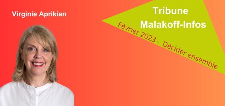 Bannière des tribunes de Virginie Aprikian contenant sa photo et la date de la tribune Malakoff Info